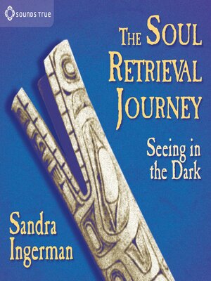cover image of The Soul Retrieval Journey